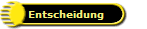 Entscheidung